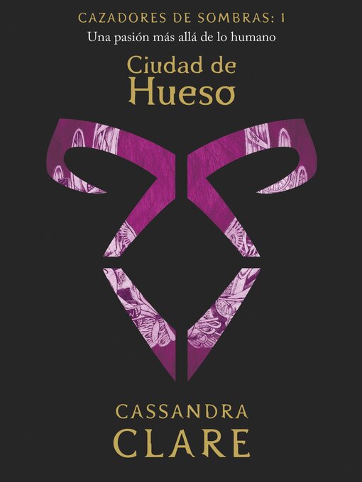 Title details for Ciudad de Hueso by Cassandra Clare - Wait list